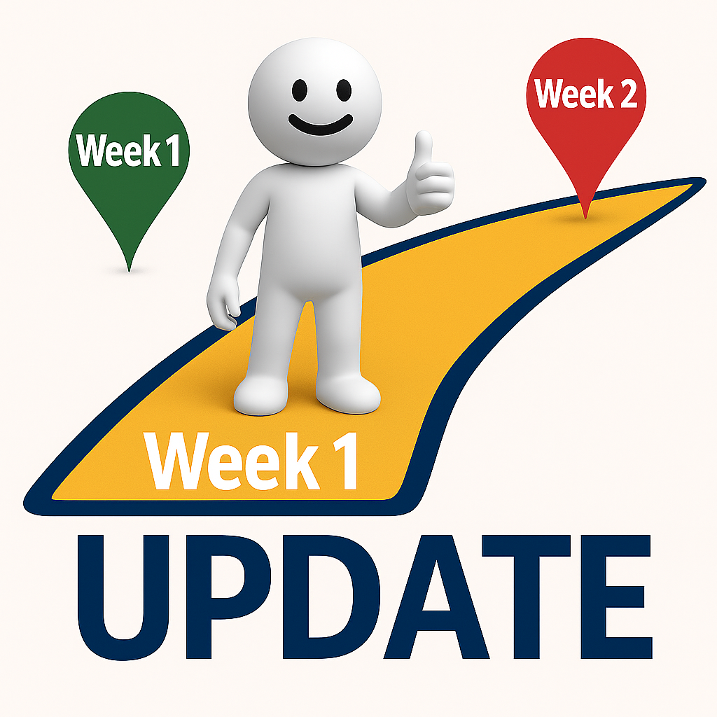 Week 1 Update: Laying the Foundations
